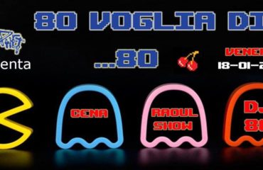 Venerdì 18.01.2019 – Prophet 80 Voglia di… 80!